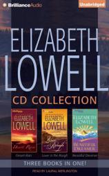 Elizabeth Lowell CD Collection 1: Desert Rain, Lover in the Rough, Beautiful Dreamer (Elizabeth Lowell Collection) by Elizabeth Lowell Paperback Book