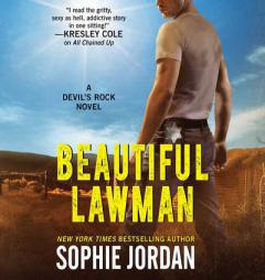 Beautiful Lawman (Devil's Rock) by Sophie Jordan Paperback Book