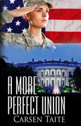 A More Perfect Union by Carsen Taite Paperback Book