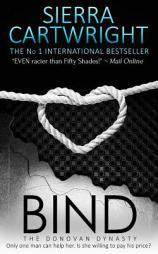 Bind by Sierra Cartwright Paperback Book