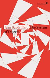 The System of Objects by Jean Baudrillard Paperback Book