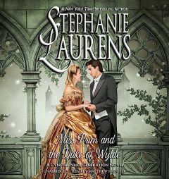 Miss Prim and the Duke of Wylde (The Cynster Next Generation Series) by Stephanie Laurens Paperback Book