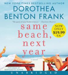 Same Beach, Next Year Low Price CD by Dorothea Benton Frank Paperback Book