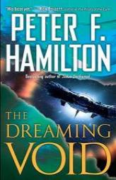 The Dreaming Void by Peter F. Hamilton Paperback Book