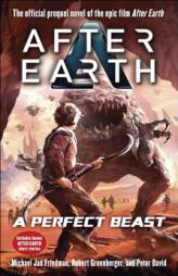 A Perfect Beast-After Earth by Michael Jan Friedman Paperback Book
