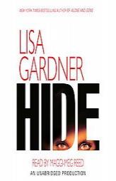 Hide by Lisa Gardner Paperback Book