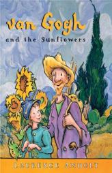 van Gogh and the Sunflowers (Anholt's Artists Books for Children) by Laurence Anholt Paperback Book