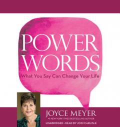 Power Words: What You Say Can Change Your Life by Joyce Meyer Paperback Book