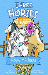 Movie Madness: A 4D Book (Three Horses) by Cari Meister Paperback Book