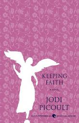 Keeping Faith by Jodi Picoult Paperback Book