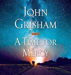 A Time for Mercy (Jack Brigance) by John Grisham Paperback Book