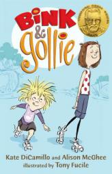 Bink and Gollie by Kate DiCamillo Paperback Book