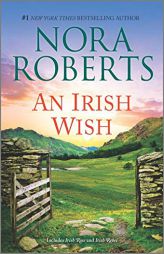 An Irish Wish (Irish Hearts) by Nora Roberts Paperback Book