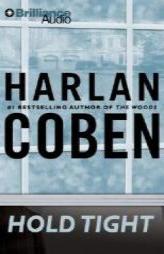 Hold Tight by Harlan Coben Paperback Book