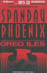 Spandau Phoenix by Greg Iles Paperback Book