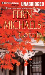 Gotcha! (Sisterhood Series) by Fern Michaels Paperback Book