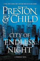 City of Endless Night (Agent Pendergast series) by Douglas Preston Paperback Book