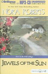Jewels of the Sun (The Irish Trilogy #1) by Nora Roberts Paperback Book