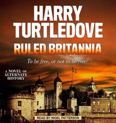 Ruled Britannia by Harry Turtledove Paperback Book