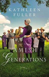 Amish Generations: Four Stories by Kathleen Fuller Paperback Book