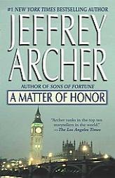 A Matter of Honor by Jeffrey Archer Paperback Book