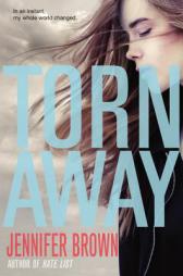 Torn Away by Jennifer Brown Paperback Book