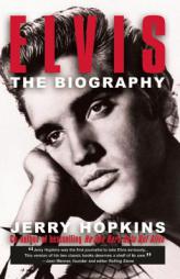 Elvis by Jerry Hopkins Paperback Book