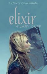 Elixir by Hilary Duff Paperback Book