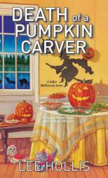 Death of a Pumpkin Carver by Lee Hollis Paperback Book