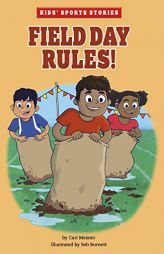 Field Day Rules! (Kids' Sports Stories) by Cari Meister Paperback Book