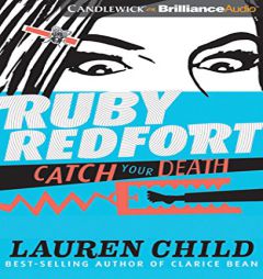 Ruby Redfort Catch Your Death by Lauren Child Paperback Book