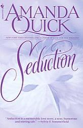 Seduction by Amanda Quick Paperback Book