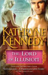 The Lord of Illusion by Kathryne Kennedy Paperback Book