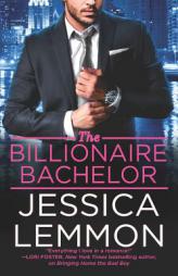The Billionaire Bachelor (Billionaire Bad Boys) by Jessica Lemmon Paperback Book