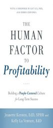 The Human Factor to Profitability by Edd Jeanette Kersten Paperback Book