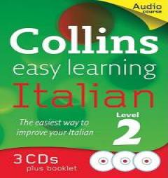 Collins Easy Learning Italian Level 2 (Collins Easy Learning Audio Course) by Collins UK Paperback Book
