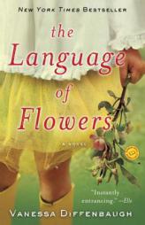 The Language of Flowers by Vanessa Diffenbaugh Paperback Book