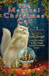 The Magical Christmas Cat by Lora Leigh Paperback Book