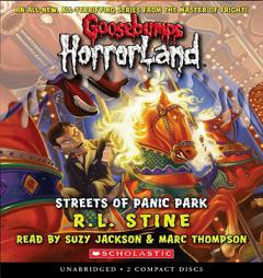 Streets Of Panic Park - Audio (Goosebumps Horrorland) by R. L. Stine Paperback Book