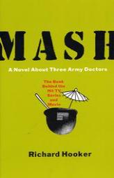 Mash About Three Army Doctors by Richard Hooker Paperback Book
