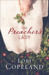 The Preacher's Lady (Sugar Maple Hearts) by Lori Copeland Paperback Book
