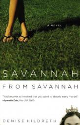 Savannah from Savannah by Denise Hildreth Paperback Book