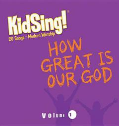 KidSing! How Great is Our God! by Thomas Nelson Publishers Paperback Book