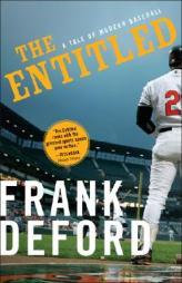 The Entitled by Frank Deford Paperback Book