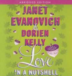 Love in a Nutshell by Janet Evanovich Paperback Book