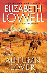 Autumn Lover by Elizabeth Lowell Paperback Book