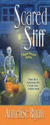 Scared Stiff by Annelise Ryan Paperback Book