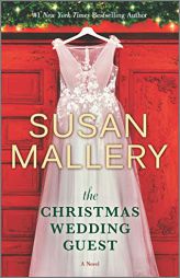 The Christmas Wedding Guest (Wishing Tree) by Susan Mallery Paperback Book