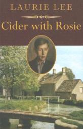 Cider with Rosie (Nonpareil Book) by Laurie Lee Paperback Book