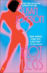 Hot Legs by Susan Johnson Paperback Book